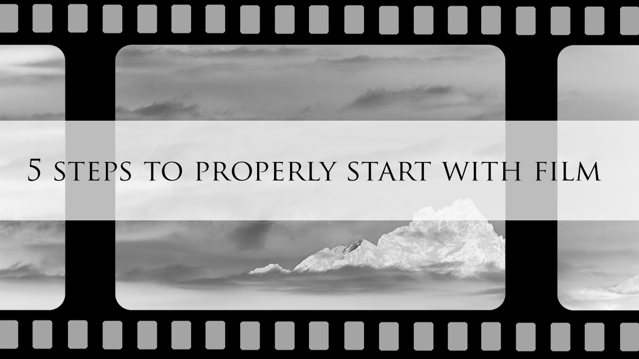 how to properly start with film